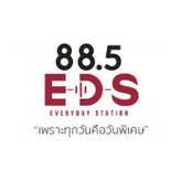 วิทยุออนไลน์ สถานี 88.5 E-D-S Everyday Station